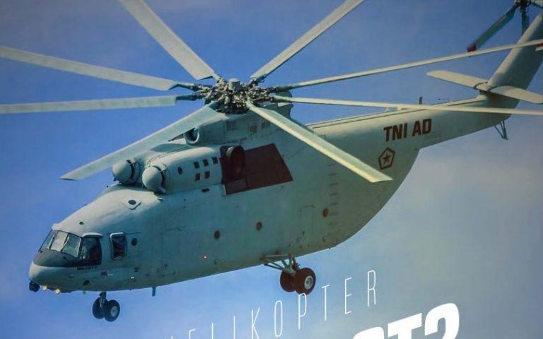 Mi-26T2 Segera Perkuat Jajaran Alutsista TNI AD